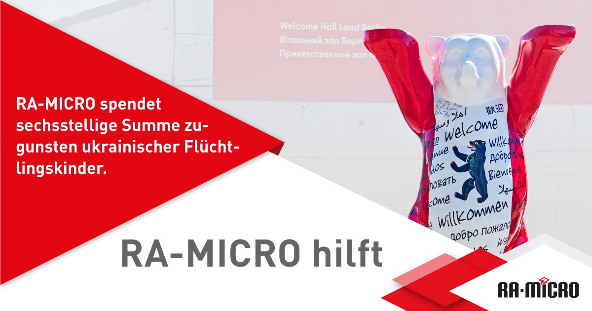 RA-MICRO hilft: RA-MICRO spendet sechsstellige Summe zugunsten ukrainischer Flüchtlingskinder